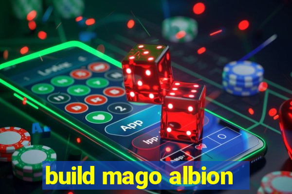 build mago albion